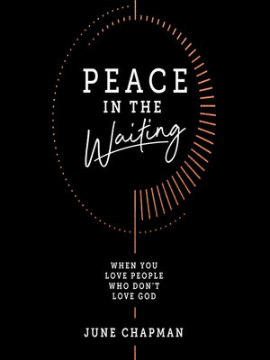 cover image of Peace in the Waiting